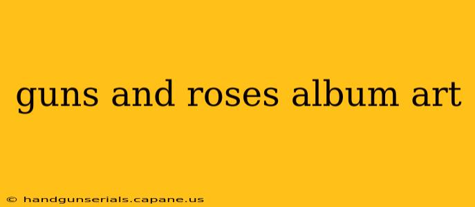 guns and roses album art