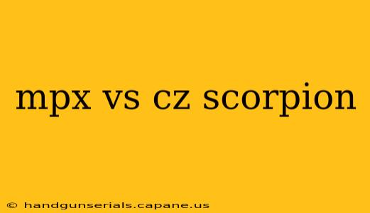 mpx vs cz scorpion